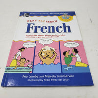 Play and Learn French (Book + Audio CD): Over 50 Fun songs, games activities