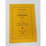 Annual Report Town Selectman of Topsham Maine Year Ending 1959 Cumberland County