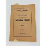 Annual Report Town Officers of Windham Maine February 1 1931 Cumberland County