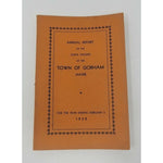 Annual Report Town Officers of Gorham Maine February 1 1932 Cumberland County