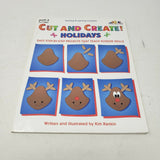 Cut & Create Holidays Projects that Teach Scissor Skills Kids Activity Book