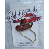 Red Hattitude Hat Society Eyeglass Holder Pin Brooch 18 kt Gold Finish Cowboy