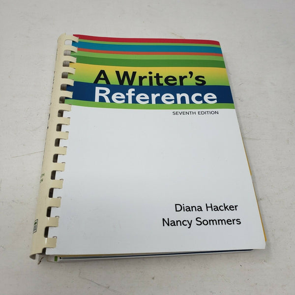 A Writers Reference Seventh Edition by Diana Hacker and Nancy Sommers 7th