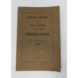 Annual Report Town Officers of Windham Maine February 1 1929 Cumberland County