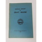 Annual Report Town Municipal Officers of Gray Maine 1960 Cumberland County