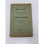 Annual Report Town Officers of Windham Maine February 1 1914 Cumberland County