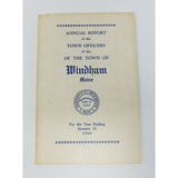 Annual Report Town Officers of Windham Maine January 31 1966 Cumberland County