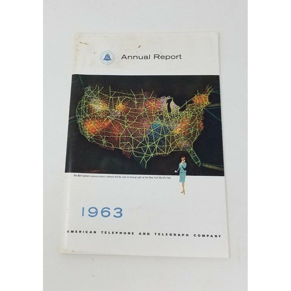 Vintage AT&T ANNUAL REPORT 1963 American Telephone And Telegraph Co Bell System