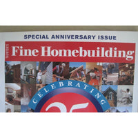 Taunton's Fine Homebuilding Special 25th Anniversary Back Issue Magazine