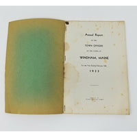 Annual Report Town Officers of Windham Maine February 14 1933 Cumberland County